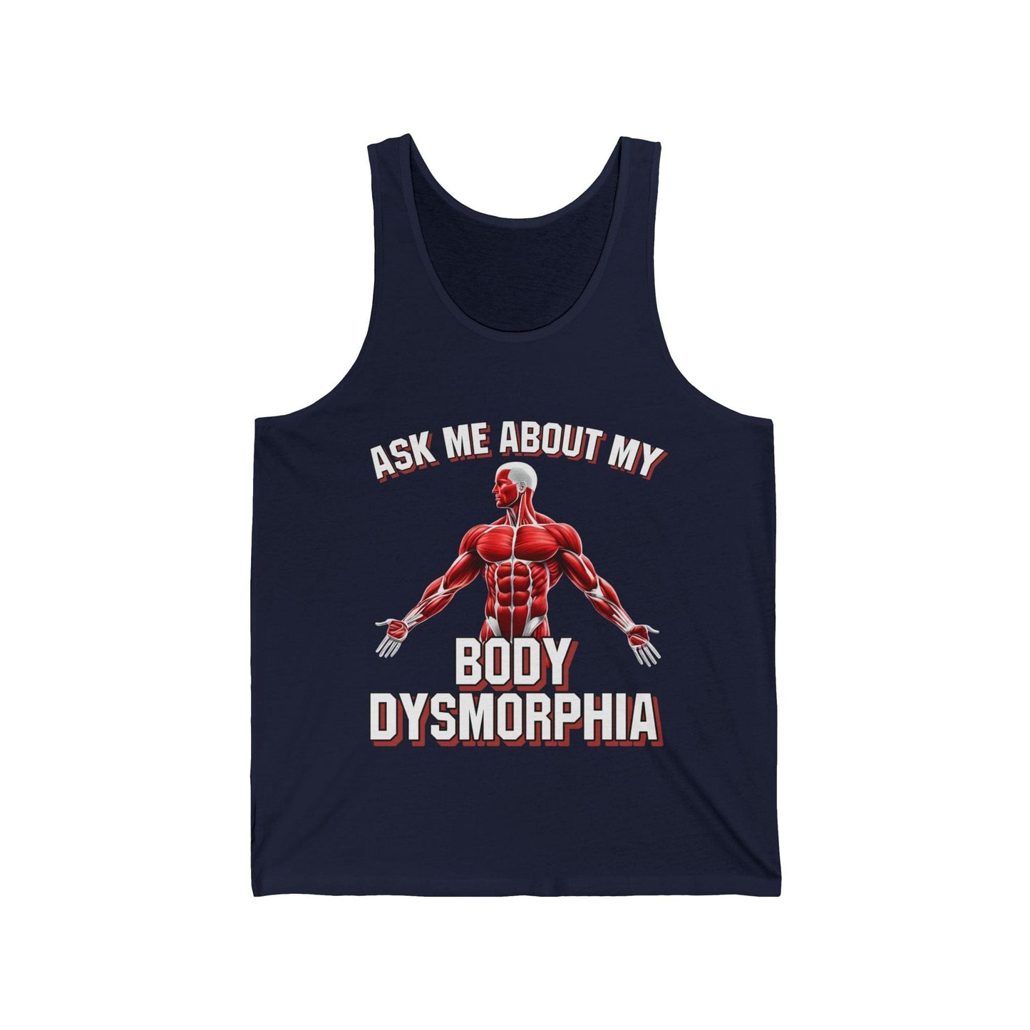 My Body Dysmorphia Tank Top