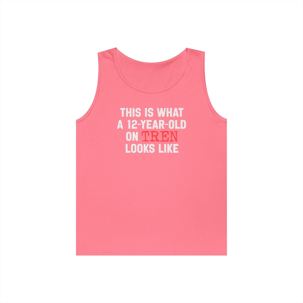 12-Year-Old on Tren Tank Top [Custom Colors]