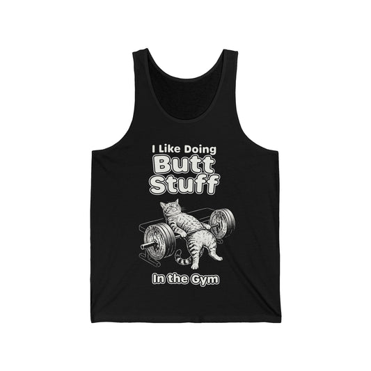 Butt Stuff in the Gym Tank Top