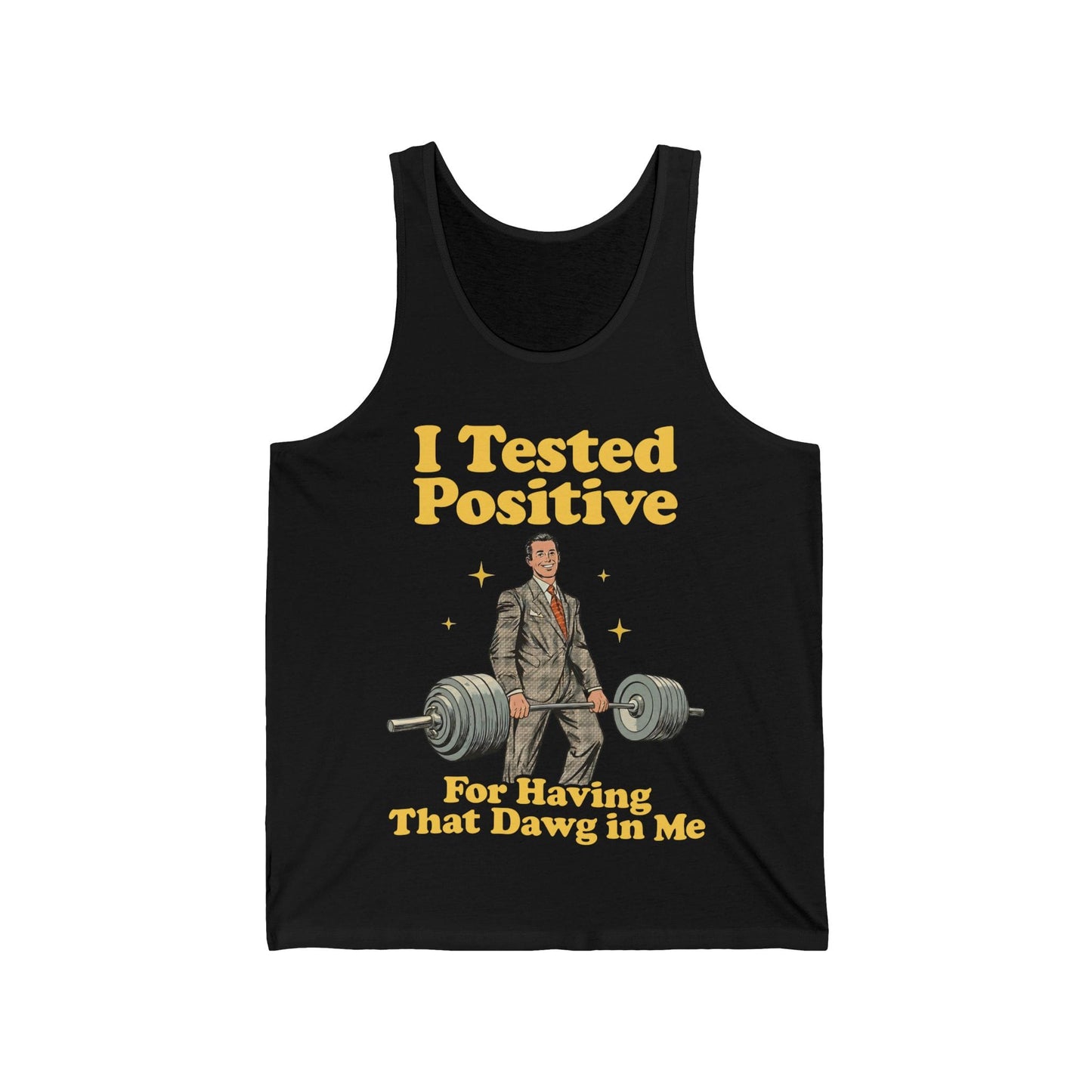 I Tested Positive Tank Top