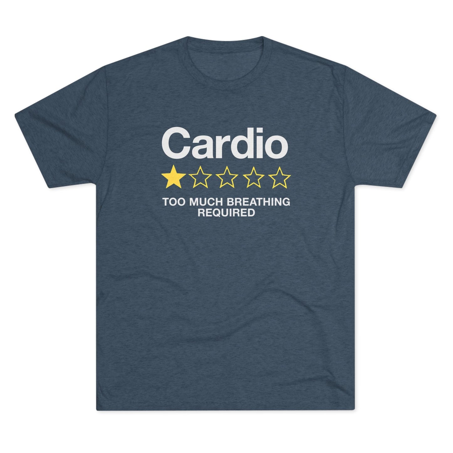 Cardio 1-Star Review Tri-Blend T-Shirt (Custom)