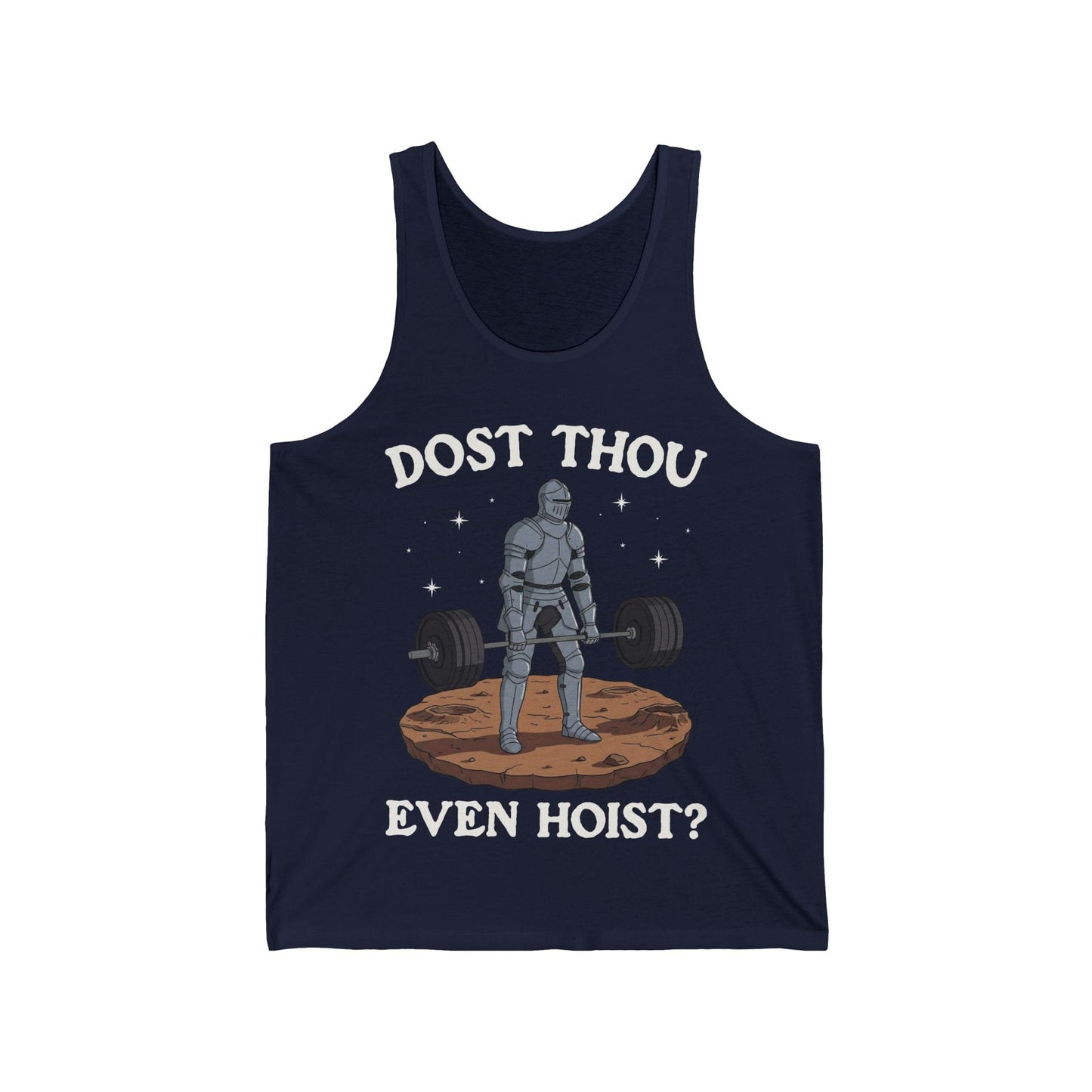 Dost Thou Even Hoist Tank Top