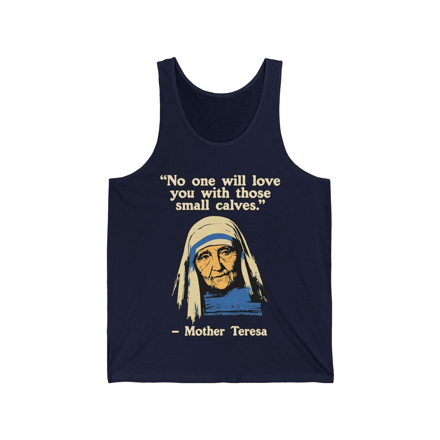 Mother Teresa Quote Tank Top