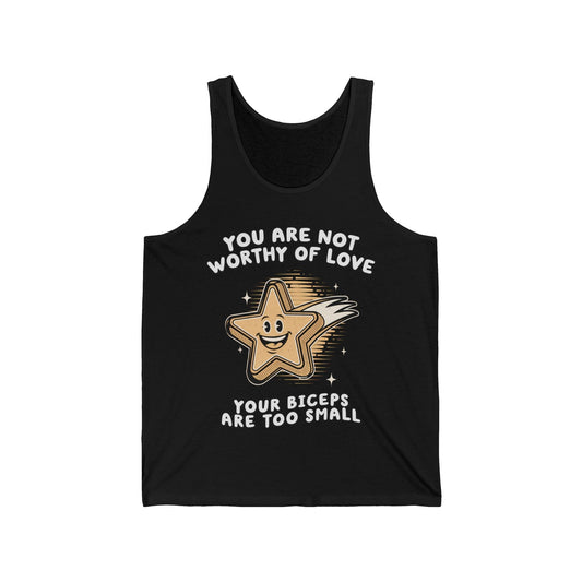 Not Worthy of Love Tank Top