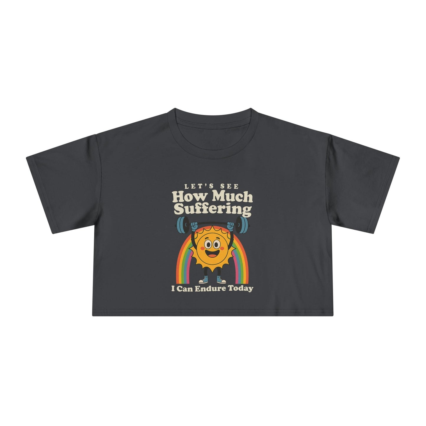 How Much Suffering Crop Top [Custom]
