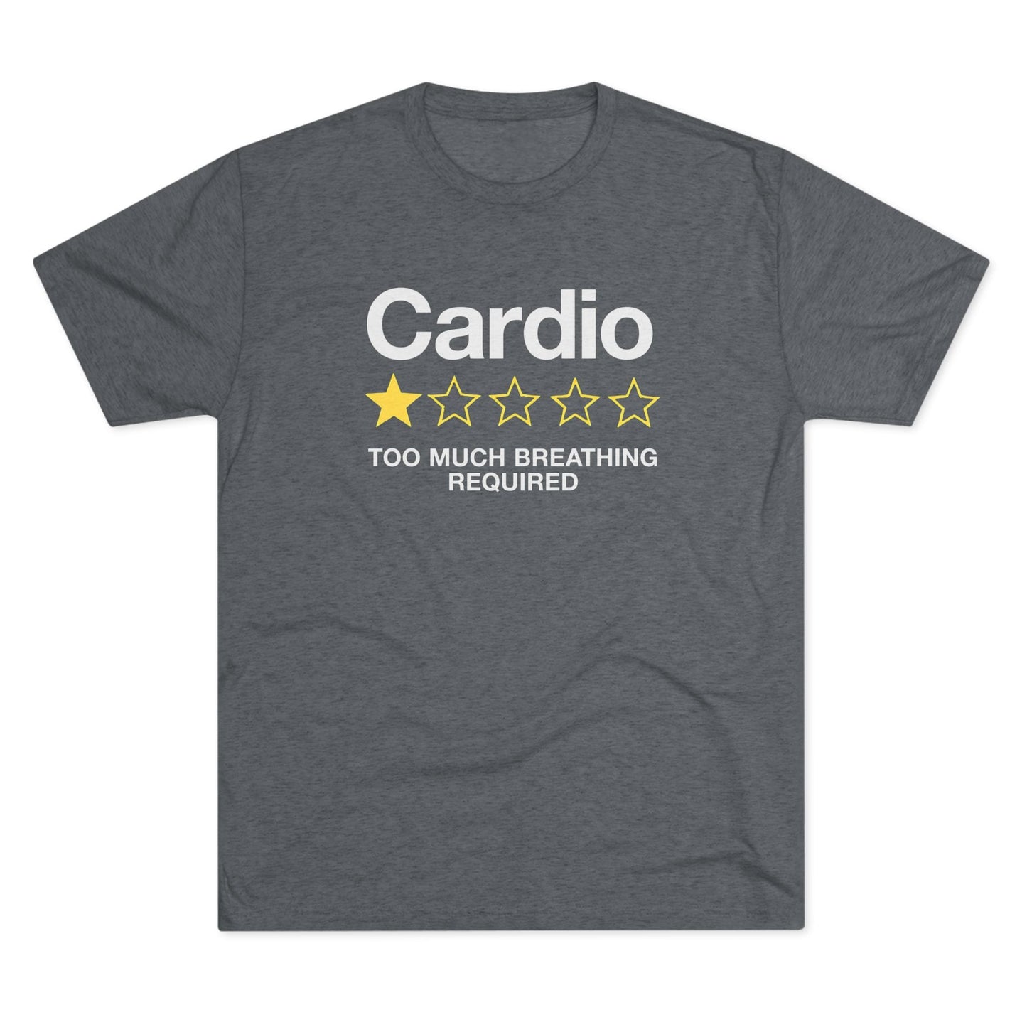 Cardio 1-Star Review Tri-Blend T-Shirt (Custom)
