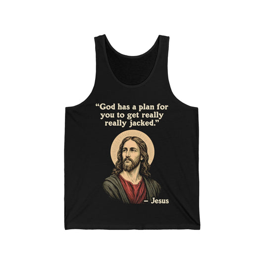 Jesus Plan Quote Tank Top