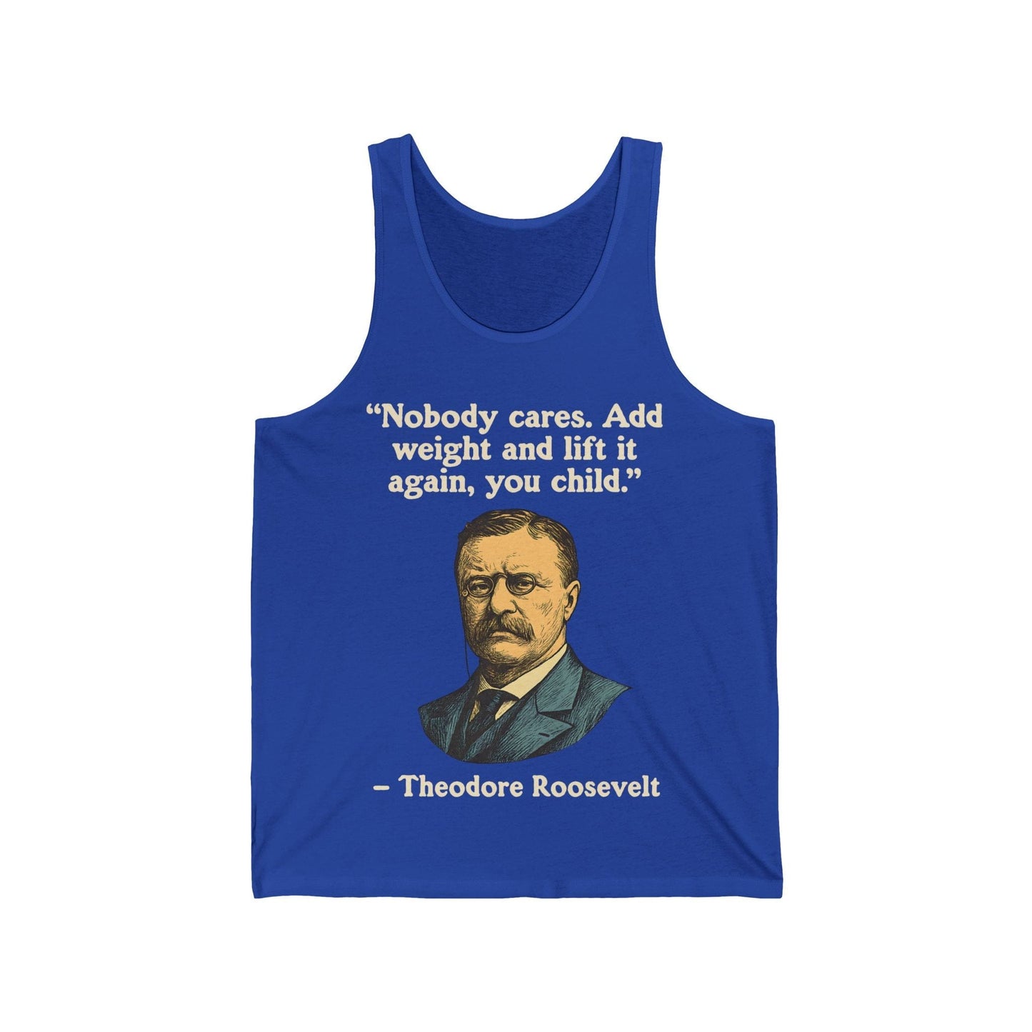 Theodore Roosevelt Quote Tank Top