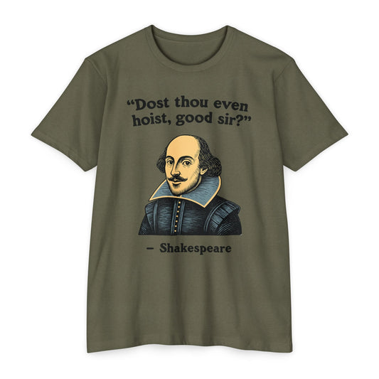 Shakespeare Hoist Quote T-Shirt [Next Level Tee]