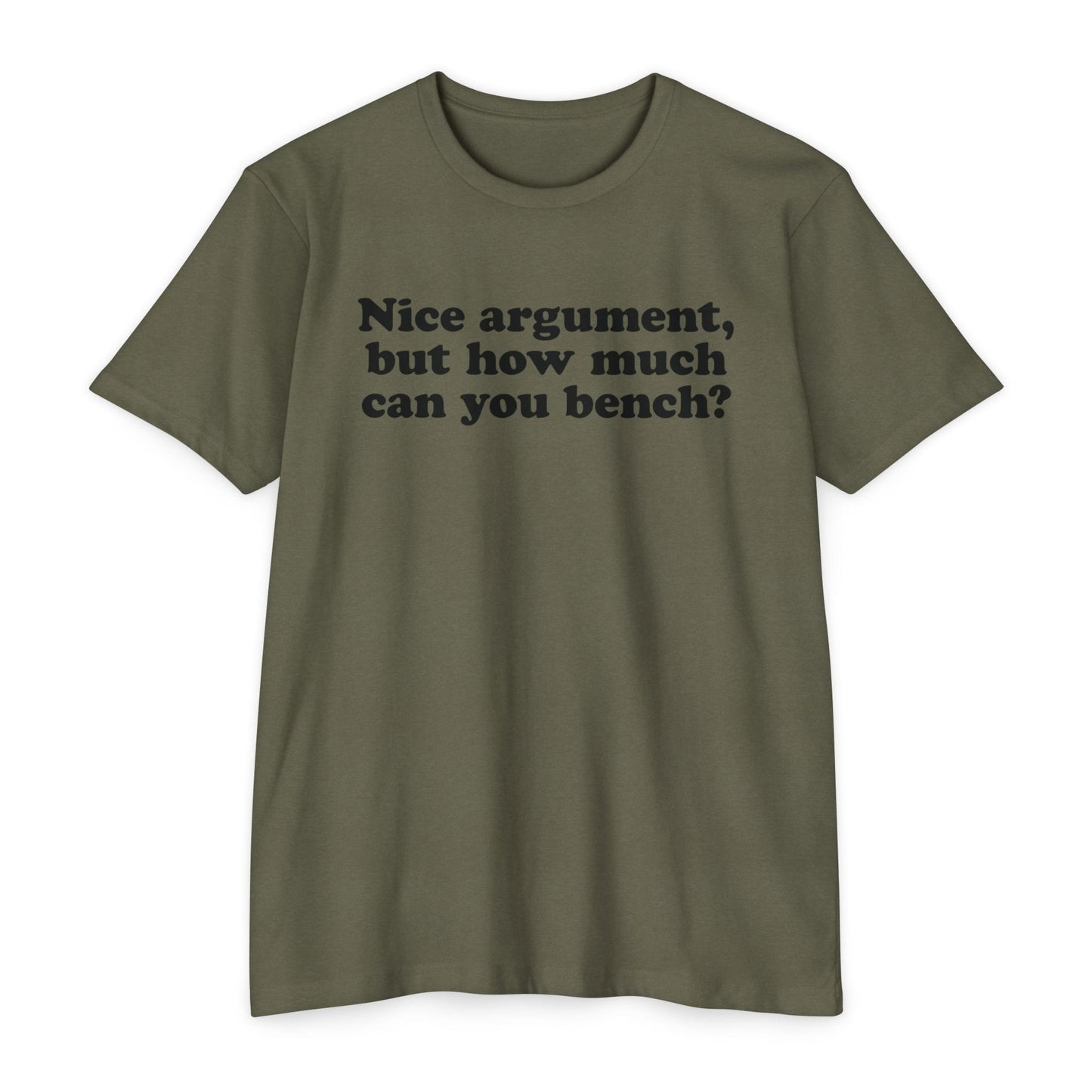 Nice Argument Bench T-Shirt [Next Level Tee]