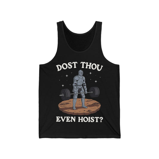 Dost Thou Even Hoist Tank Top