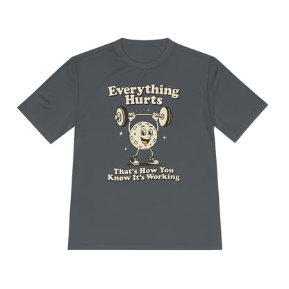 Everything Hurts T-Shirt [Quick Dry]