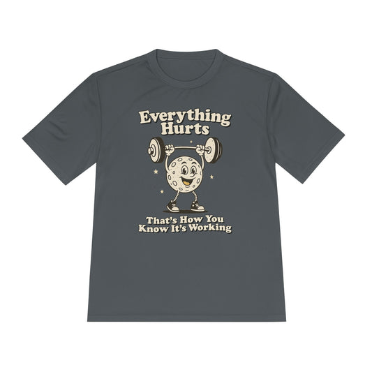 Everything Hurts T-Shirt [Quick Dry]