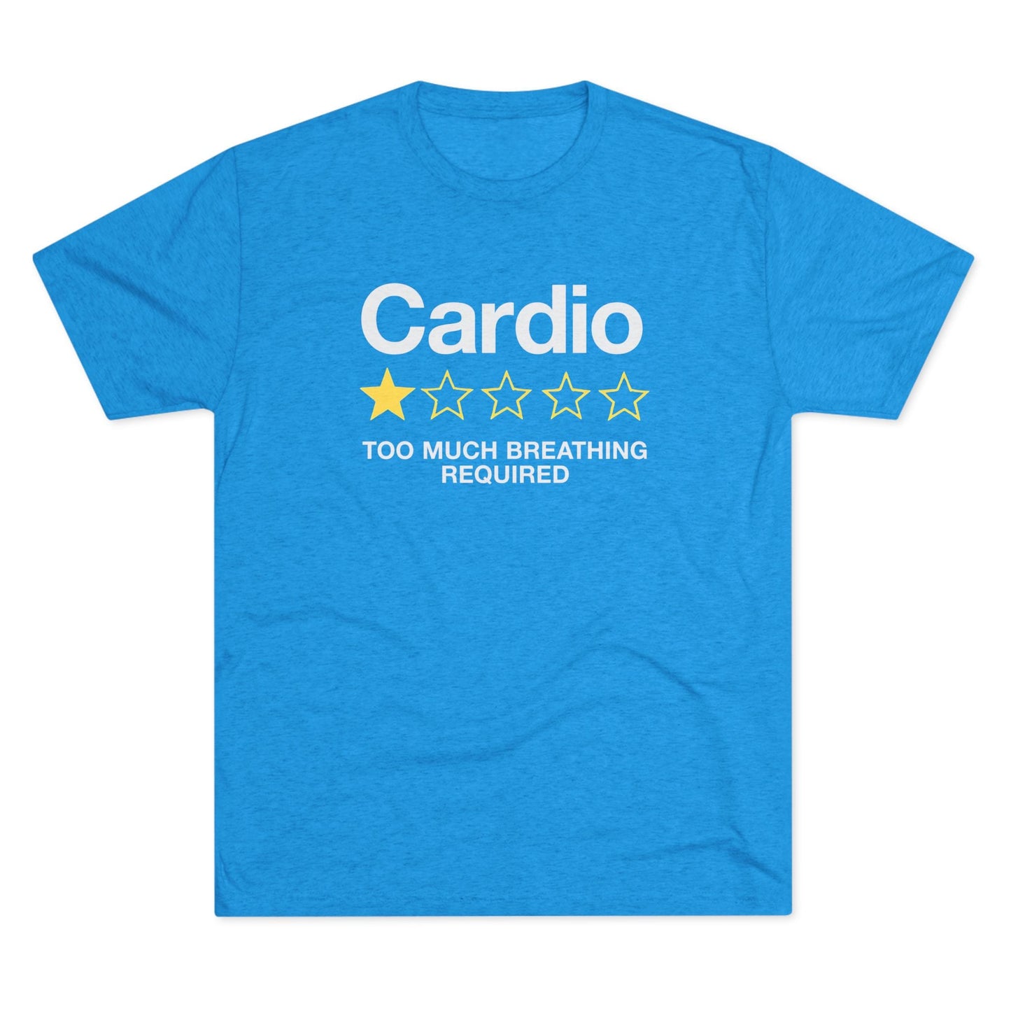 Cardio 1-Star Review Tri-Blend T-Shirt (Custom)