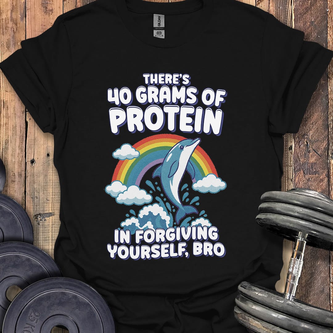 40 Grams of Protein T-Shirt