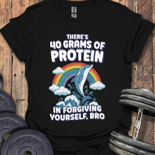 40 Grams of Protein T-Shirt