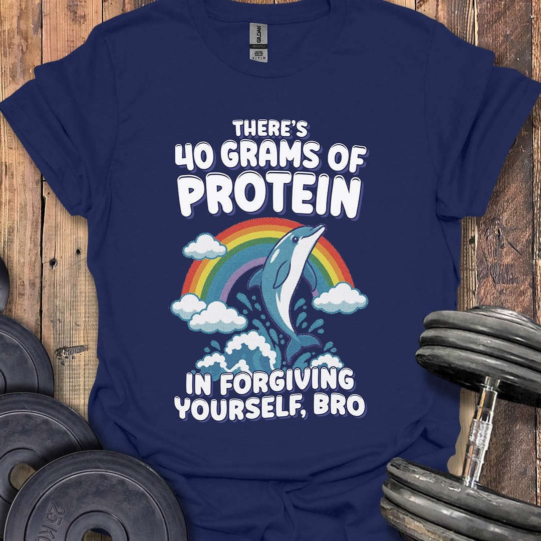 40 Grams of Protein T-Shirt
