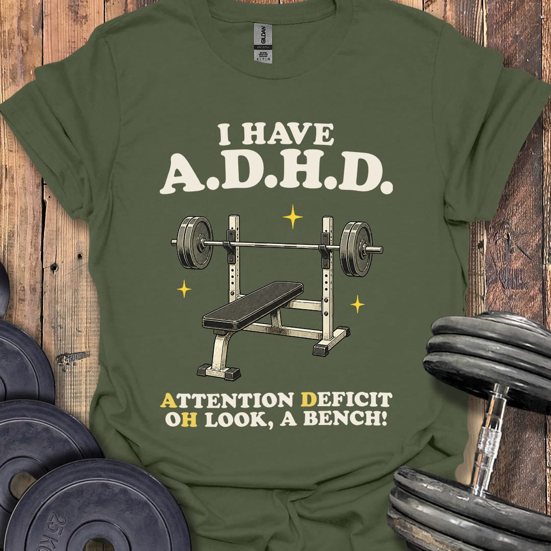 ADHD Bench T-Shirt