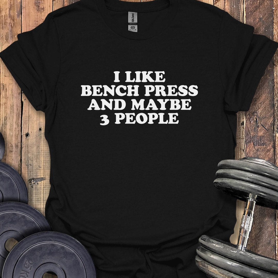Bench Press and 3 People T-Shirt