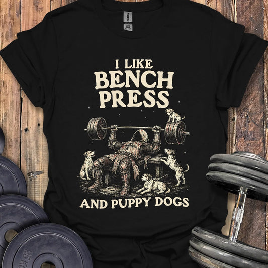 Bench Press and Puppy Dogs T-Shirt
