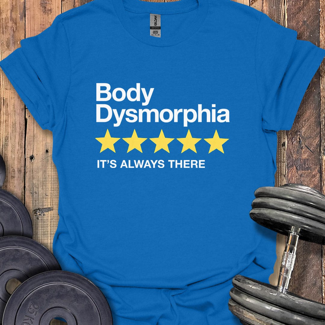 Body Dysmorphia 5-Star Rating T-Shirt