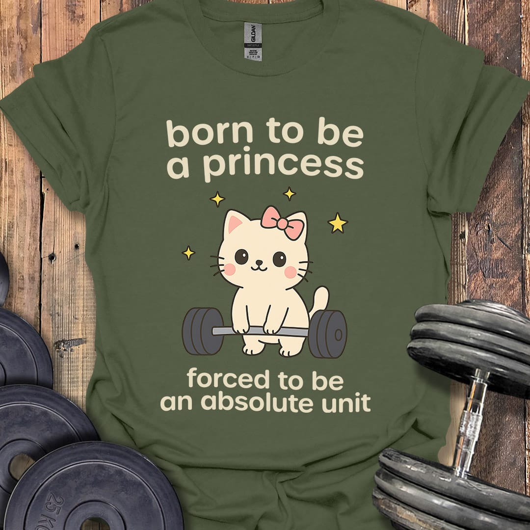 Born to Be a Princess T-Shirt