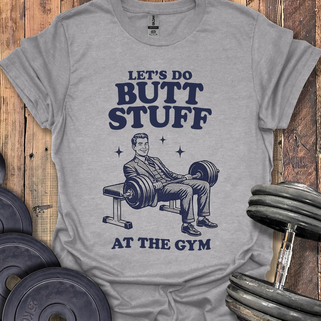 Butt Stuff Businessman T-Shirt