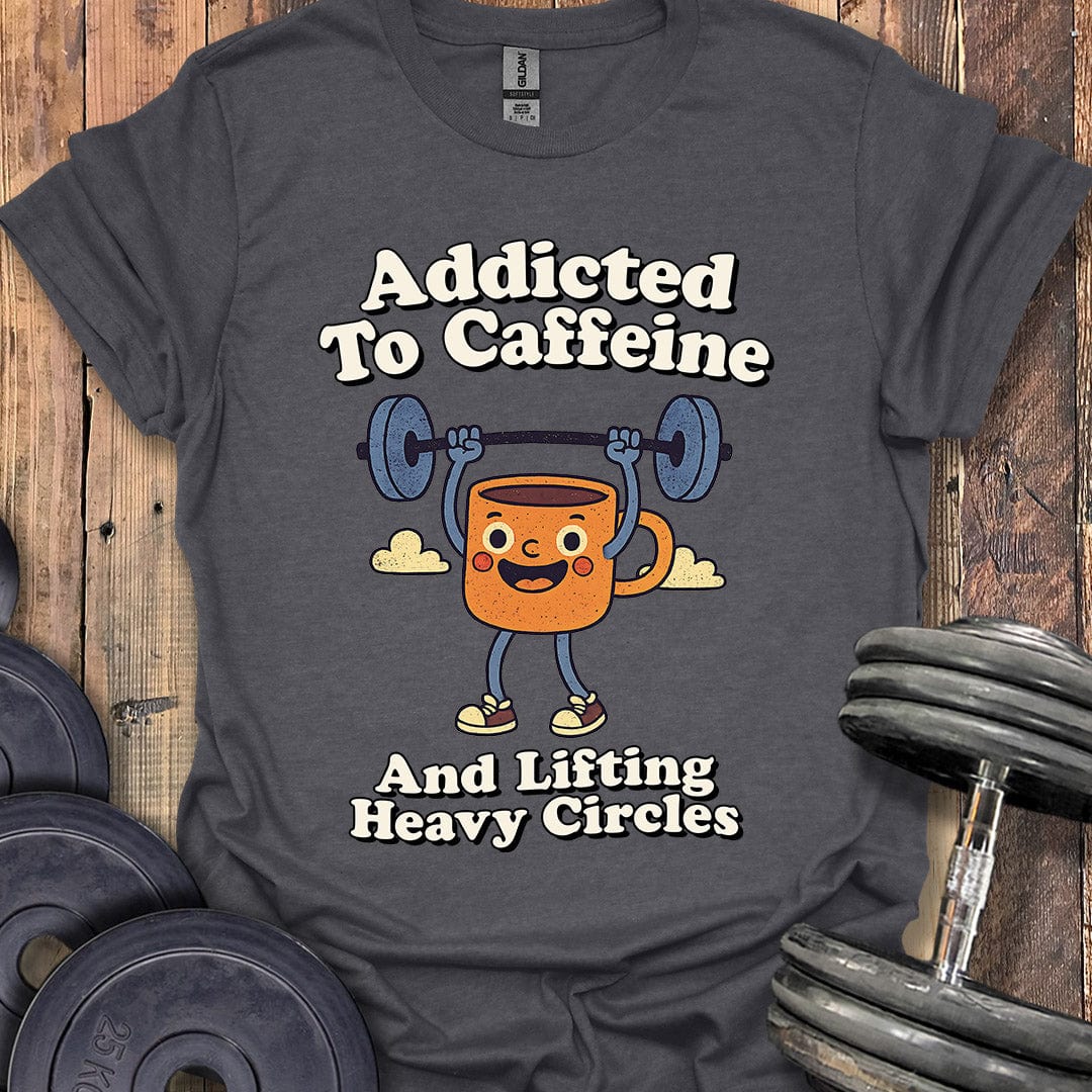 Caffeine and Heavy Circles T-Shirt