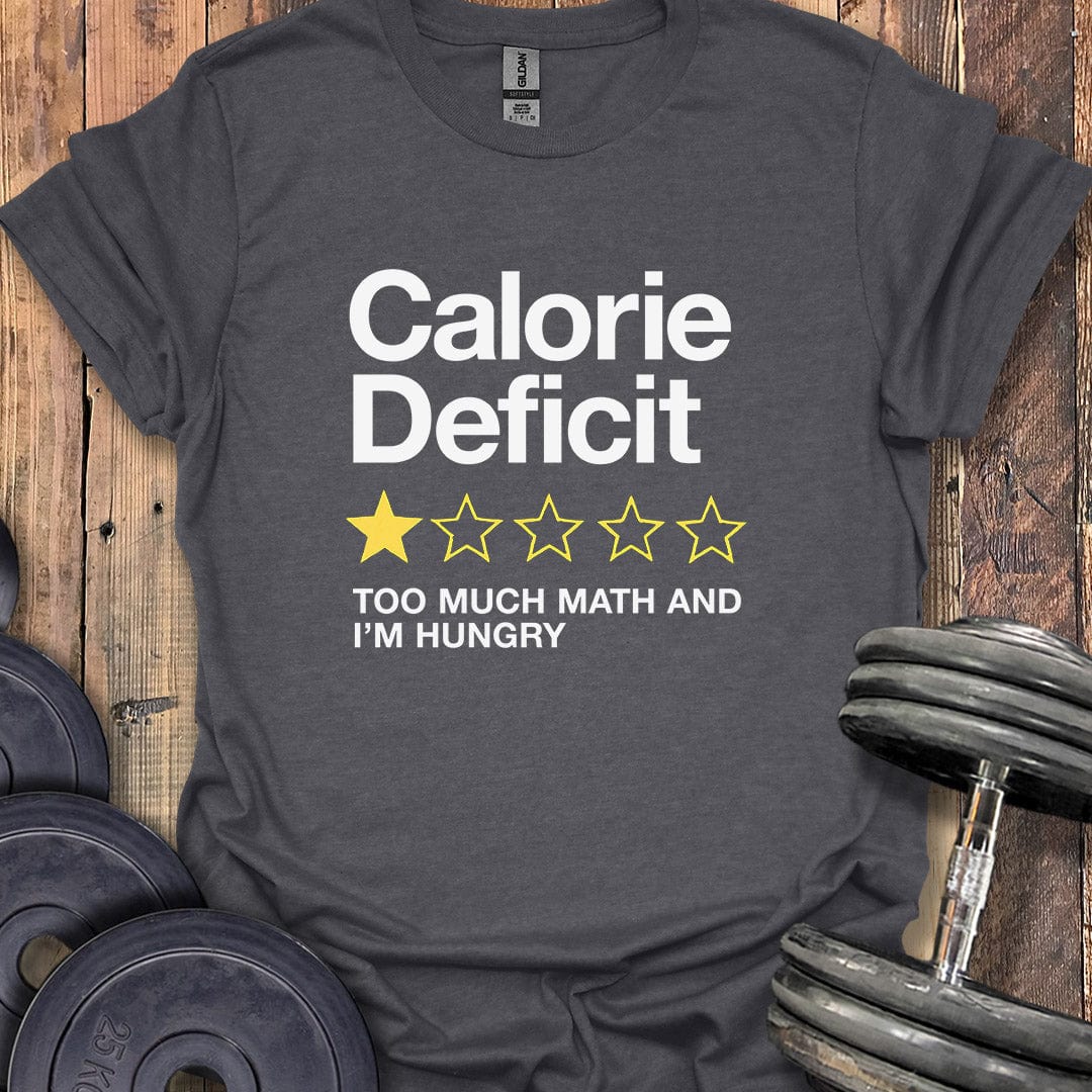 Calorie Deficit 1-Star Rating T-Shirt
