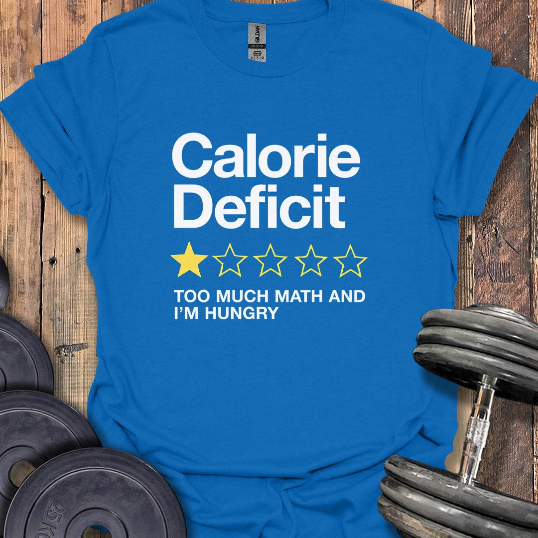 Calorie Deficit 1-Star Rating T-Shirt