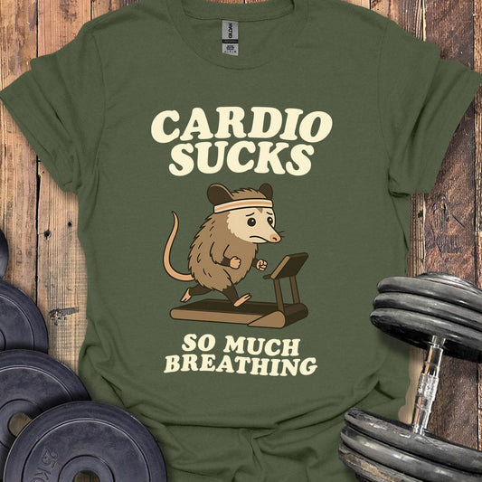 Cardio Sucks Opossum T-Shirt