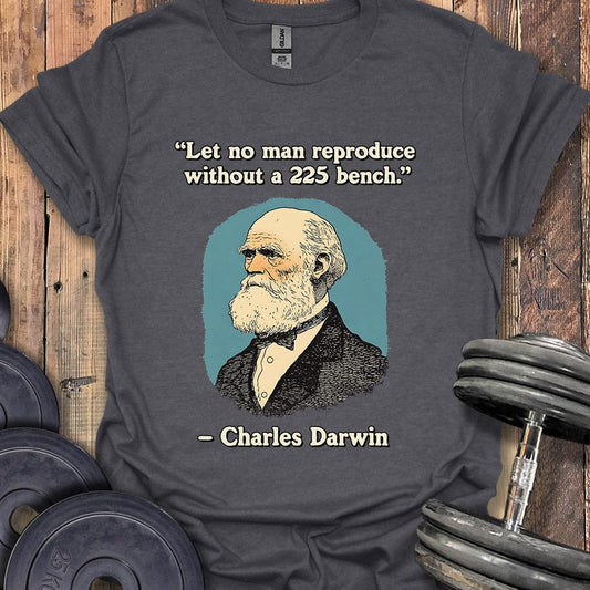 Charles Darwin Quote T-Shirt