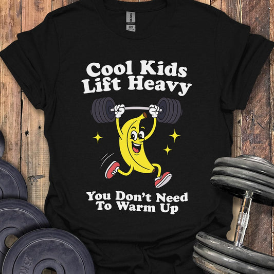 Cool Kids Lift Heavy T-Shirt
