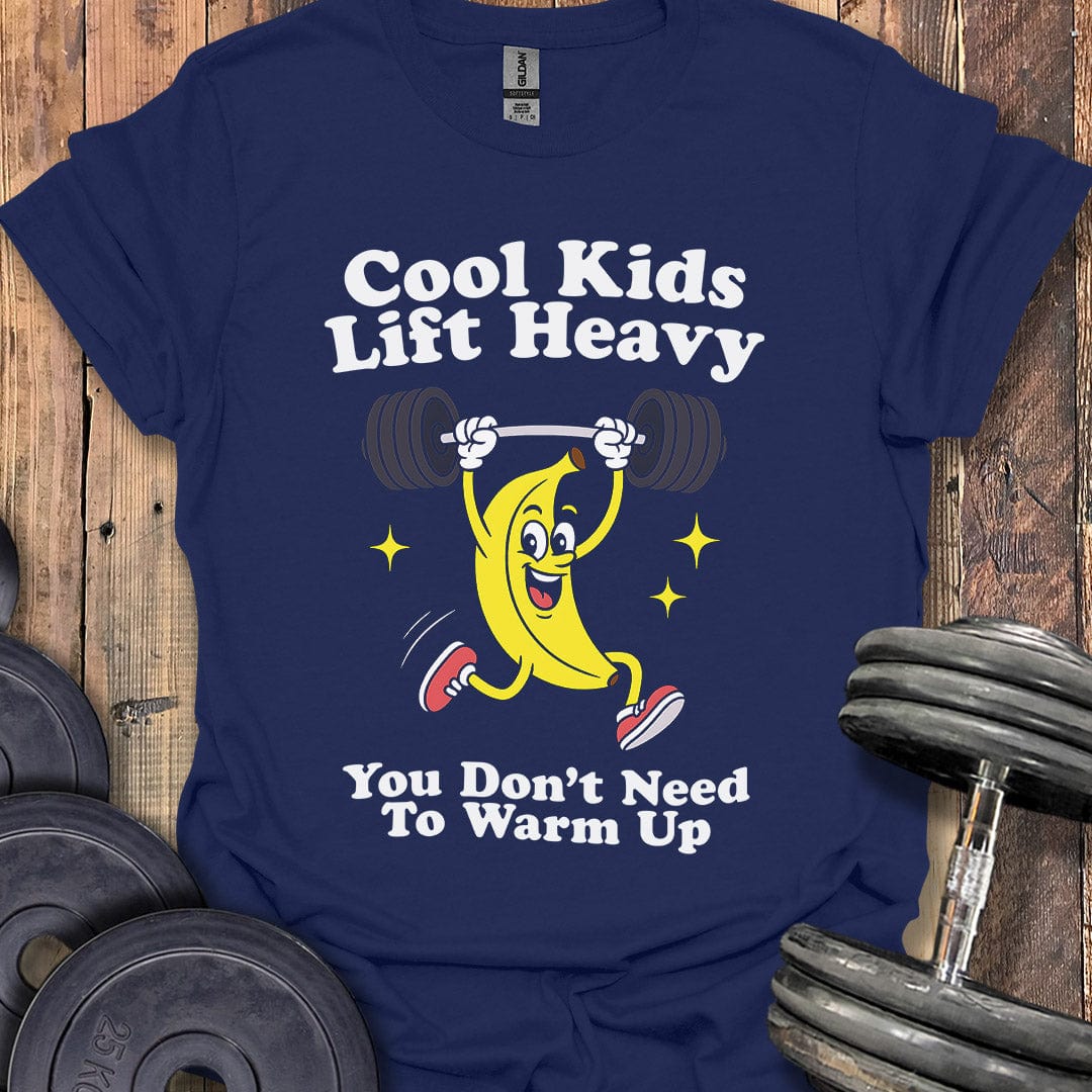 Cool Kids Lift Heavy T-Shirt