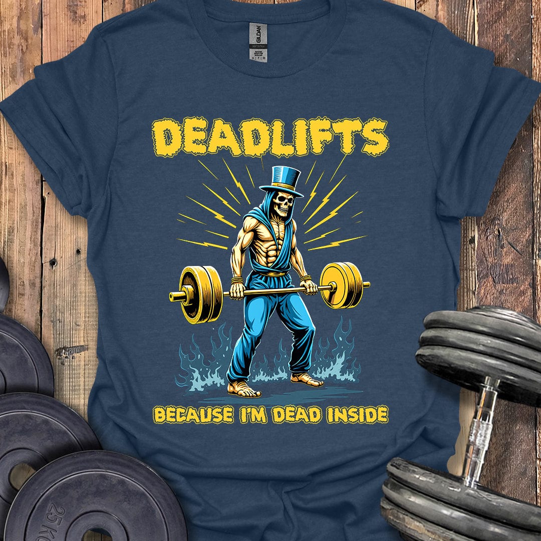 Deadlifts T-Shirt