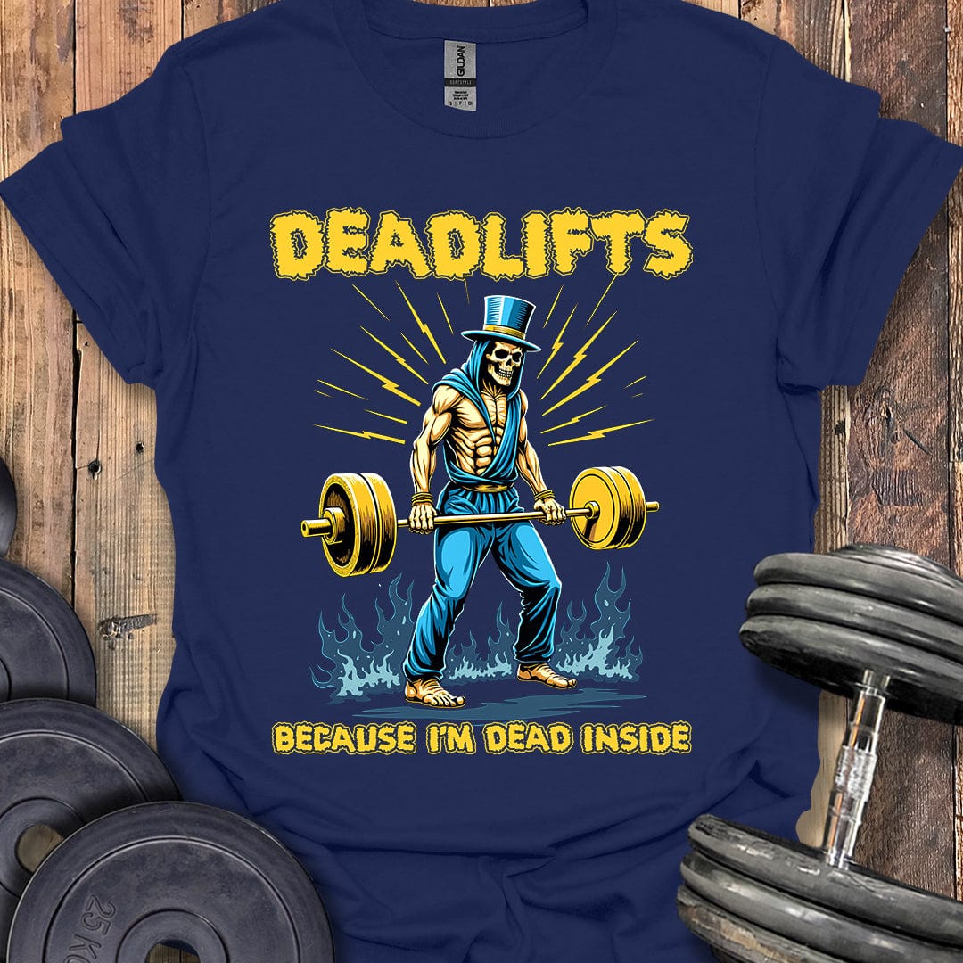 Deadlifts T-Shirt