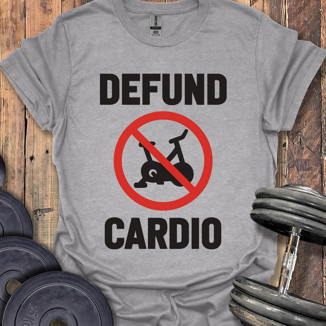 Defund Cardio T-Shirt