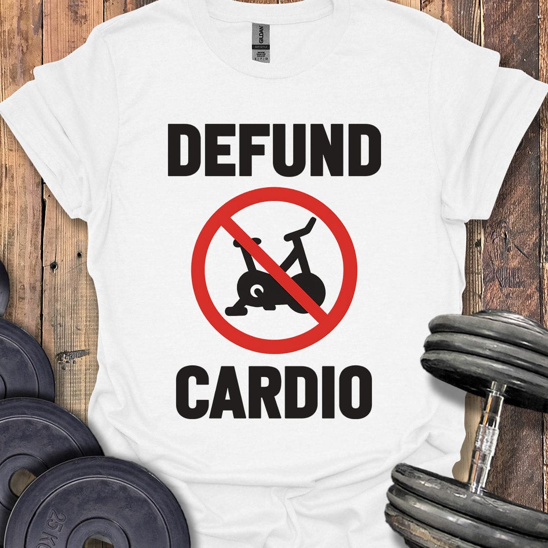 Defund Cardio T-Shirt