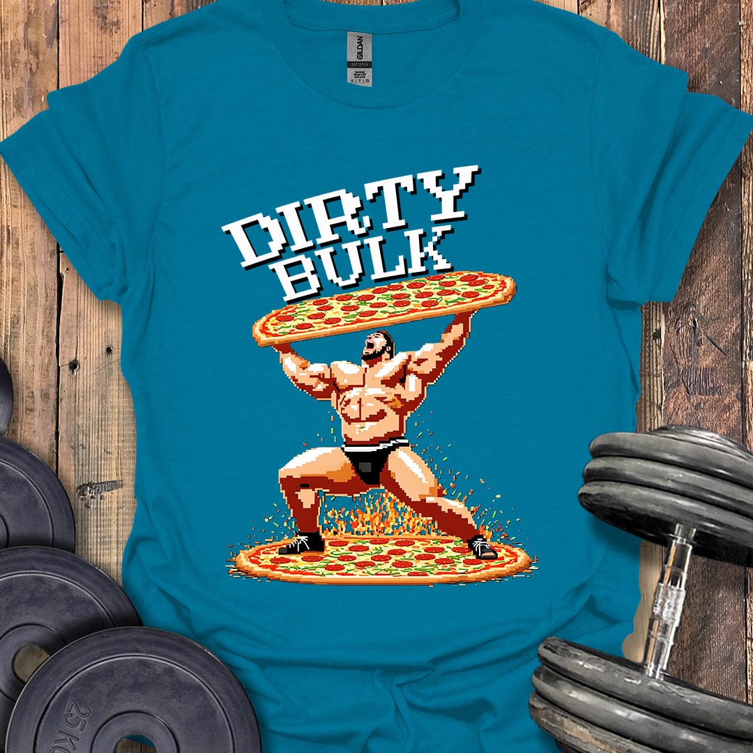 Dirty Bulk T-Shirt