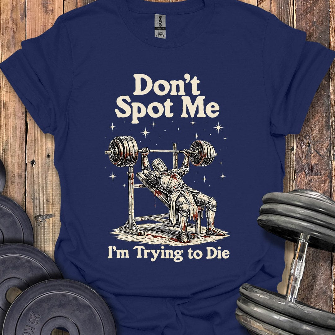 Don't Spot Me T-Shirt