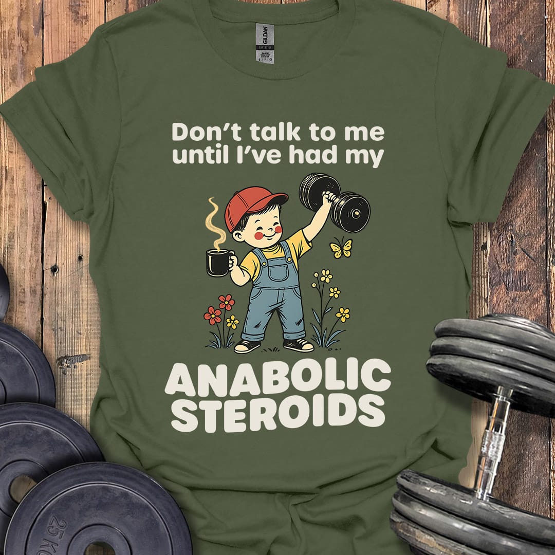 Don't Talk to Me T-Shirt