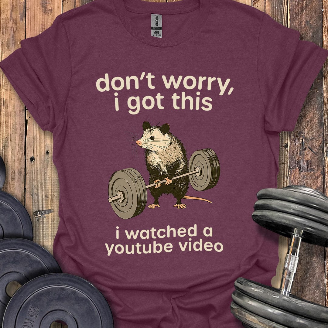 Don't Worry Opossum T-Shirt