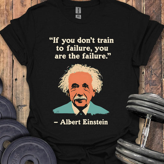 Einstein Quote T-Shirt