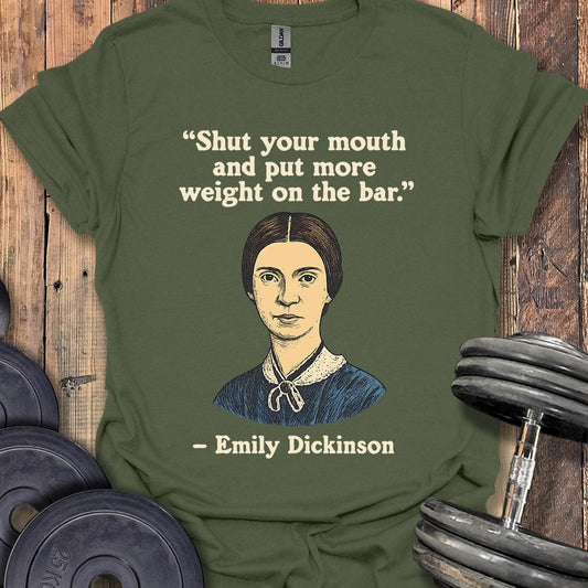 Emily Dickinson Quote T-Shirt