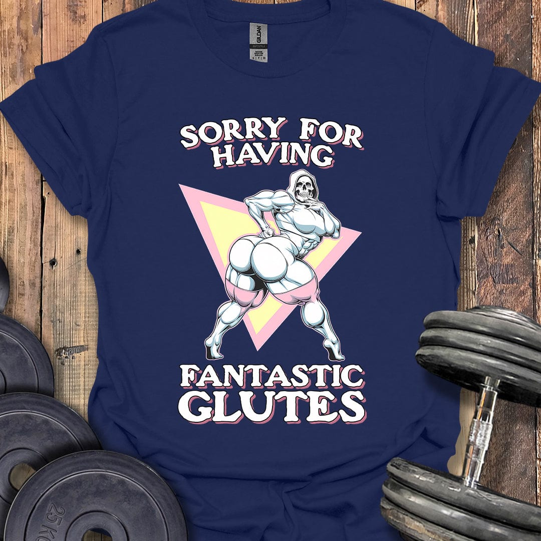 Fantastic Glutes T-Shirt