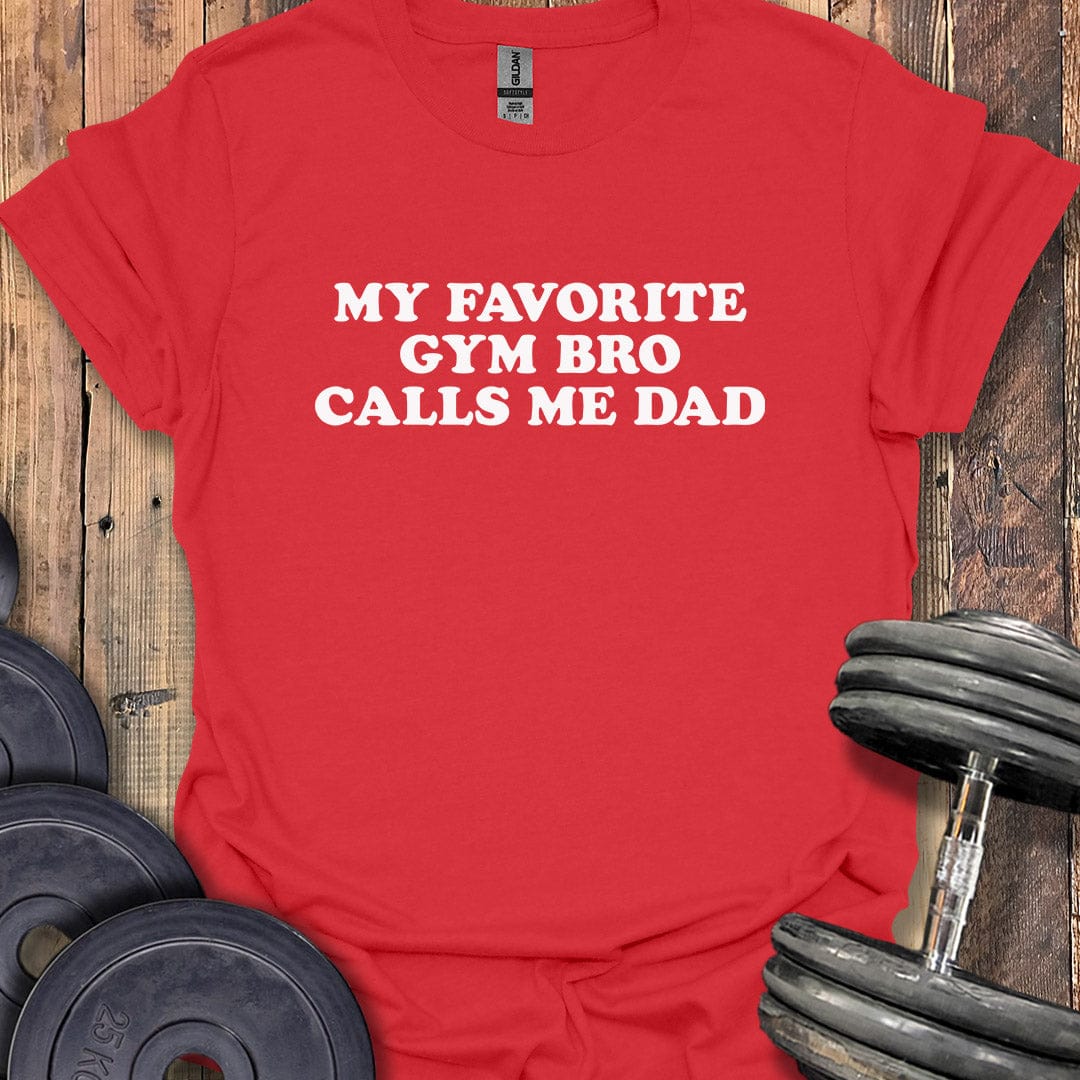 Favorite Gym Bro T-Shirt