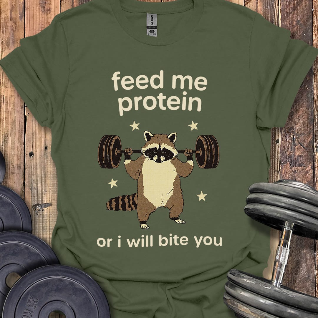 Feed Me Protein T-Shirt