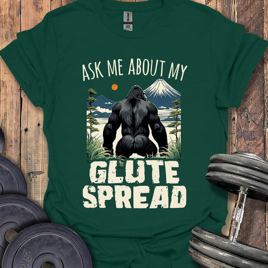 Glute Spread T-Shirt