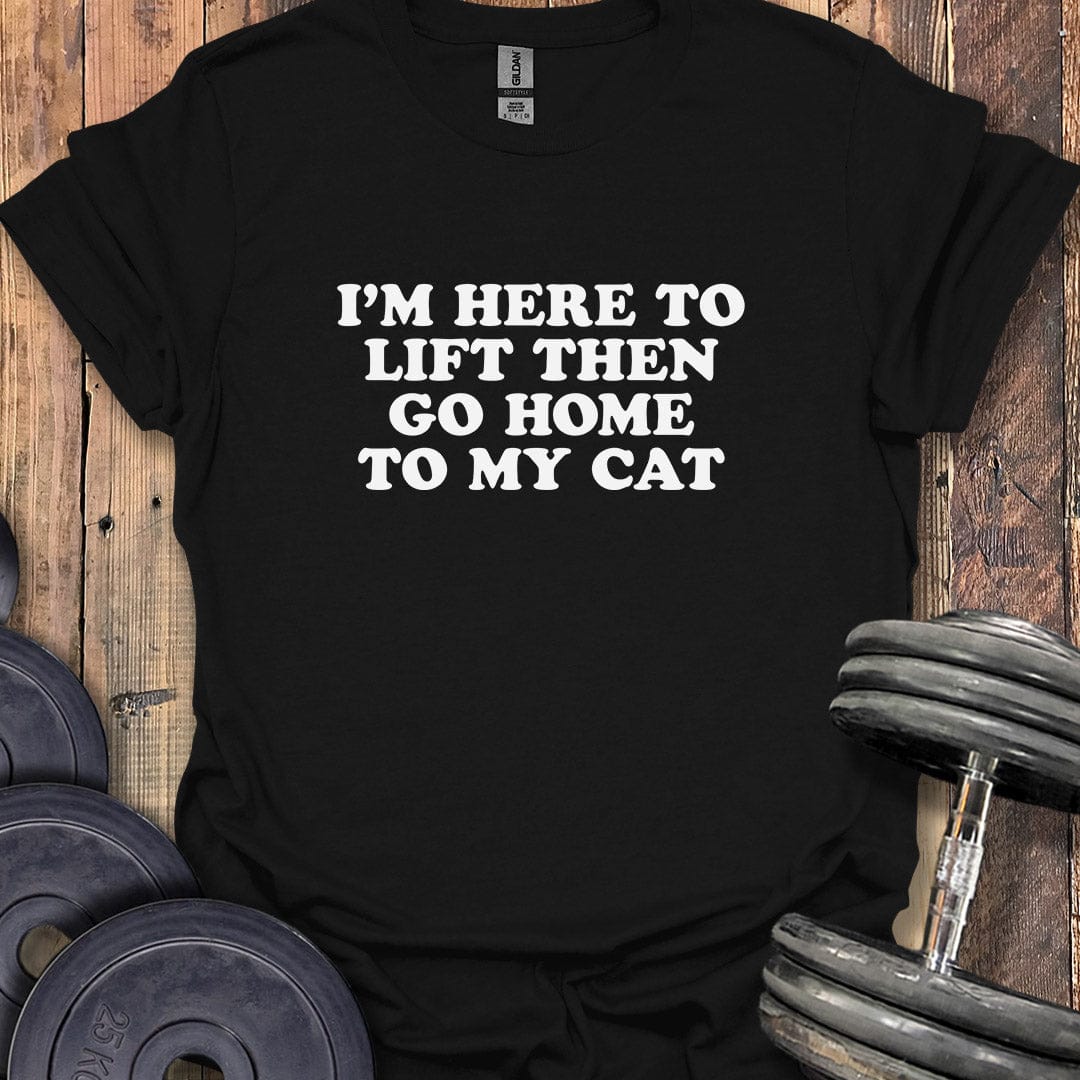 Go Home to My Cat T-Shirt