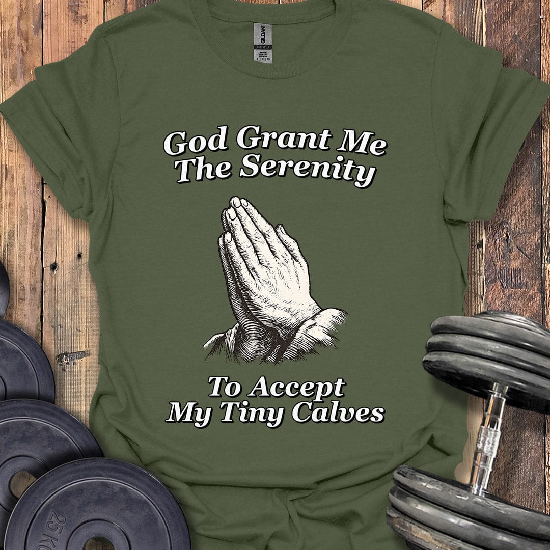 God Grant Me T-Shirt